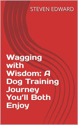 🐾😊 Wagging with Wisdom: A Dog Training Journey You’ll Both Enjoy 🐶❤️