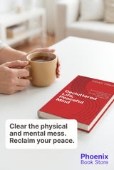 Decluttered Life, Peaceful Mind: A Practical Guide to Letting Go of Clutter, Stress, and Overwhelm