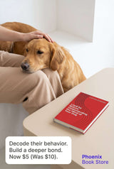 Loyal by Nature: Understanding the Mind of Your Dog